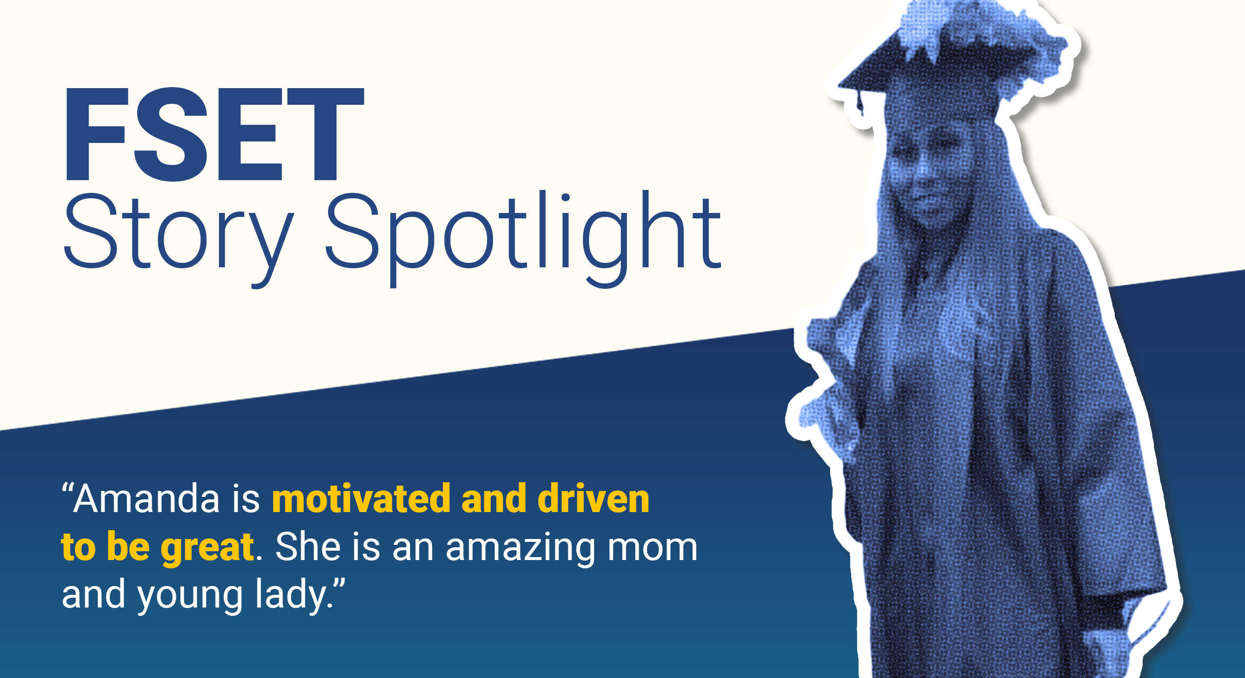 Amanda | FSET Story Spotlight