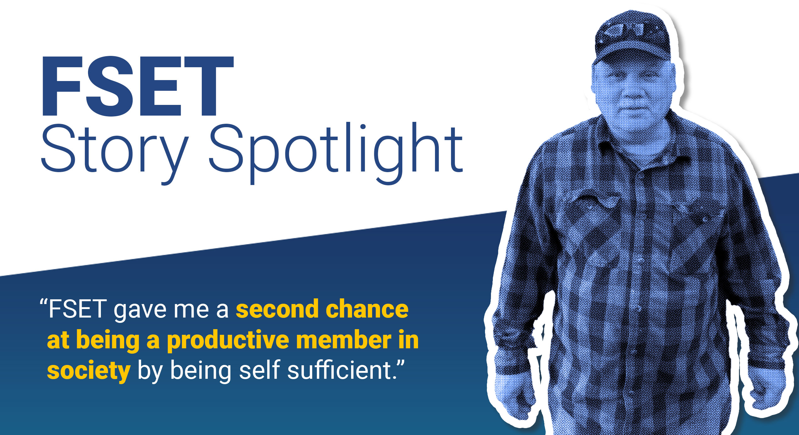 John | FSET Story Spotlight