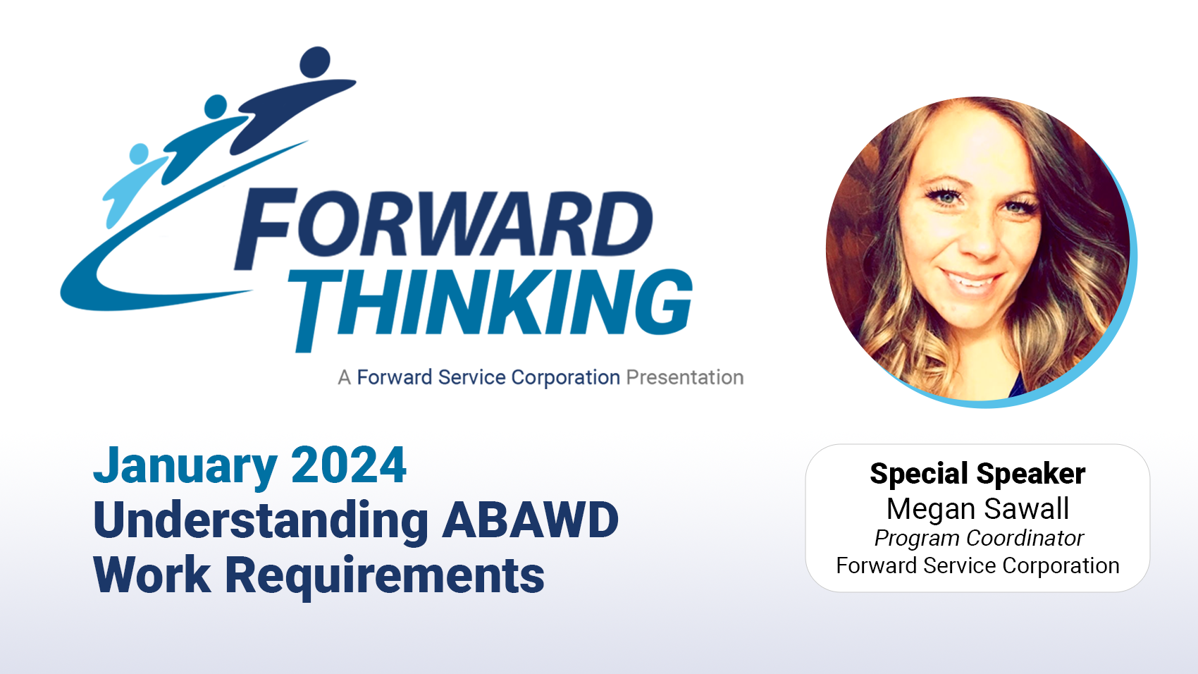 Forward Thinking | Understanding ABAWD Work Requirements